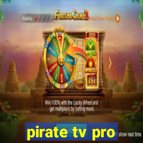 pirate tv pro